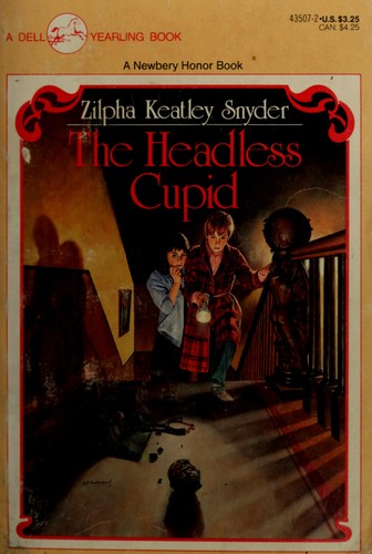 Zilpha Keatley Snyder: The headless Cupid (1985, Dell Pub.)