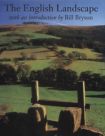 Bill Bryson: The English landscape (2000, Profile)