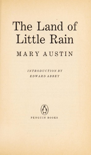 Mary Austin: The land of little rain (1988, Penguin Books)