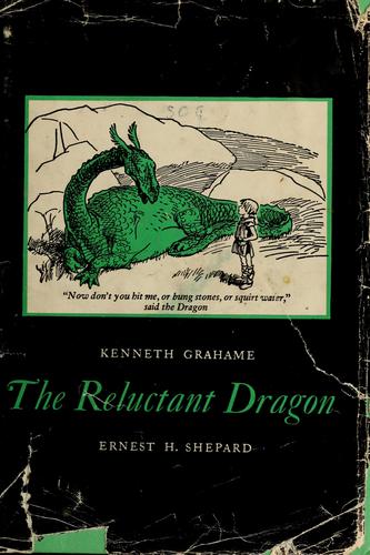 Kenneth Grahame: The reluctant dragon. (1966, Holiday House)