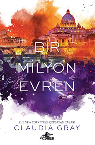 Claudia Gray: Bir Milyon Evren (Hardcover, 2018, Pegasus Yayinlari)