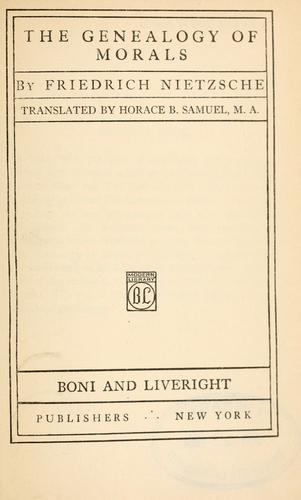 Friedrich Nietzsche: The genealogy of morals (1923, Boni and Liveright)