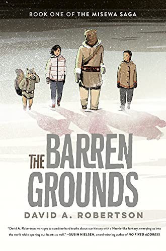 The Barren Grounds (Paperback, 2021, Puffin Canada)