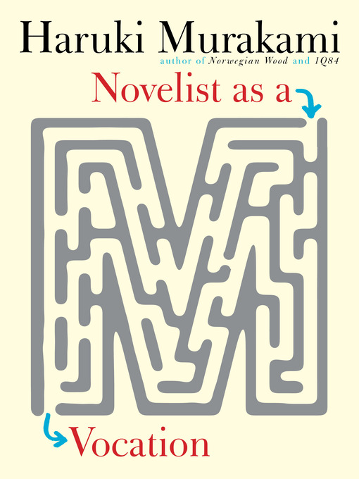 Novelist as a Vocation (EBook, 2022, Knopf Doubleday Publishing Group)