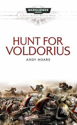 Chris Roberson: The Hunt For Voldorius (2010, Games Workshop)