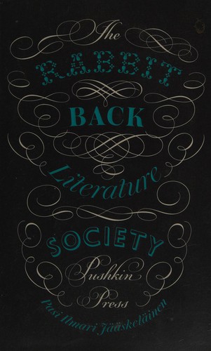 Pasi Jääskeläinen: The Rabbit Back Literature Society (2013, Pushkin Press)