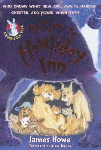 James Howe: Return to Howliday Inn (Bunnicula Books) (Hardcover, 2004, Turtleback Books Distributed by Demco Media)