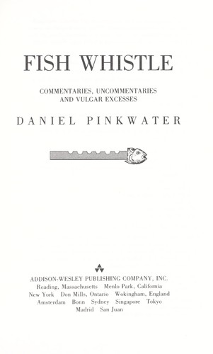 Fish Whistle (1990, Addison Wesley Publishing Company)