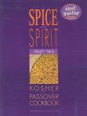 Lubavich Woman's Organization: The Spice and Spirit Kosher Passover Cookbook (Paperback, 2002, Kehot Pubns Society)