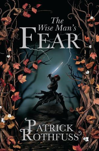The Wise Man’s Fear (Hardcover, 2011, Gollancz)