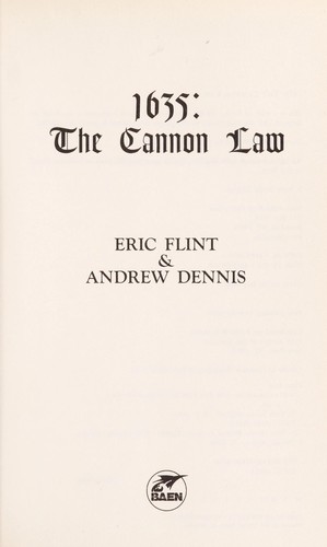 1635: The Cannon Law (2006, Baen Books)