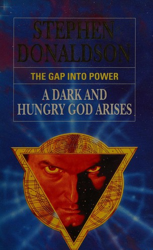 The Gap into Power: A Dark and Hungry God Arises (1993, HarperCollins)