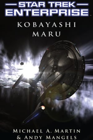 Michael A. Martin, Andy Mangels: Kobayashi Maru (Paperback, 2008, Pocket Books)