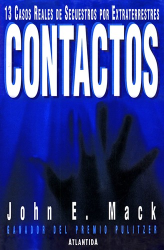 John E. Mack: Contactos (Spanish language, 1995, Editorial Atlantida)