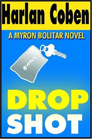 Harlan Coben: Drop Shot (AudiobookFormat, 2001, Books on Tape)