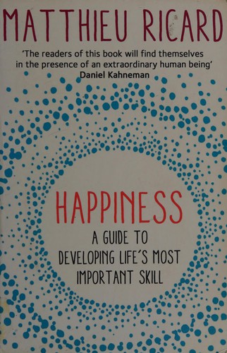 Happiness (2015, Atlantic Books)