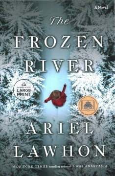 Ariel Lawhon: Frozen River (2023, Diversified Publishing)