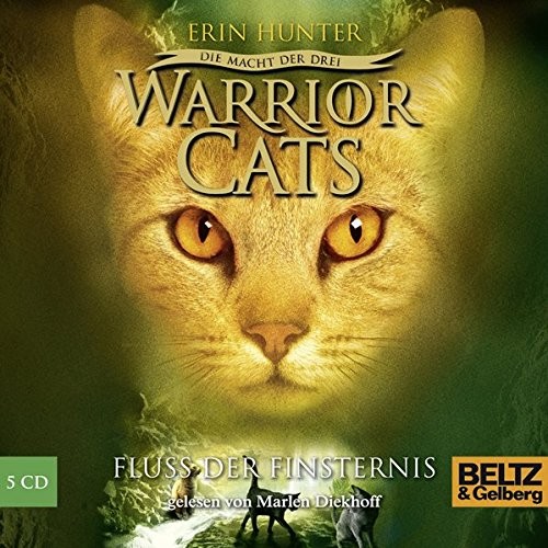 Warrior Cats Staffel 3/02. Die Macht der drei. Fluss der Finsternis (AudiobookFormat, 2012, Beltz GmbH, Julius)