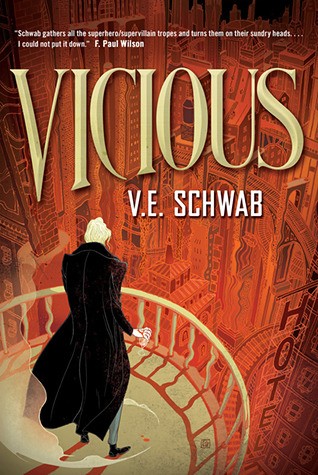 Vicious (Hardcover, 2013, Tor)