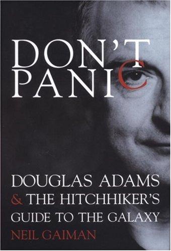 Don't Panic (Hardcover, 2005, Titan Books)