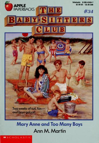 Ann M. Martin: Mary Anne and Too Many Boys (The Baby-Sitters Club #34) (1990, Scholastic)