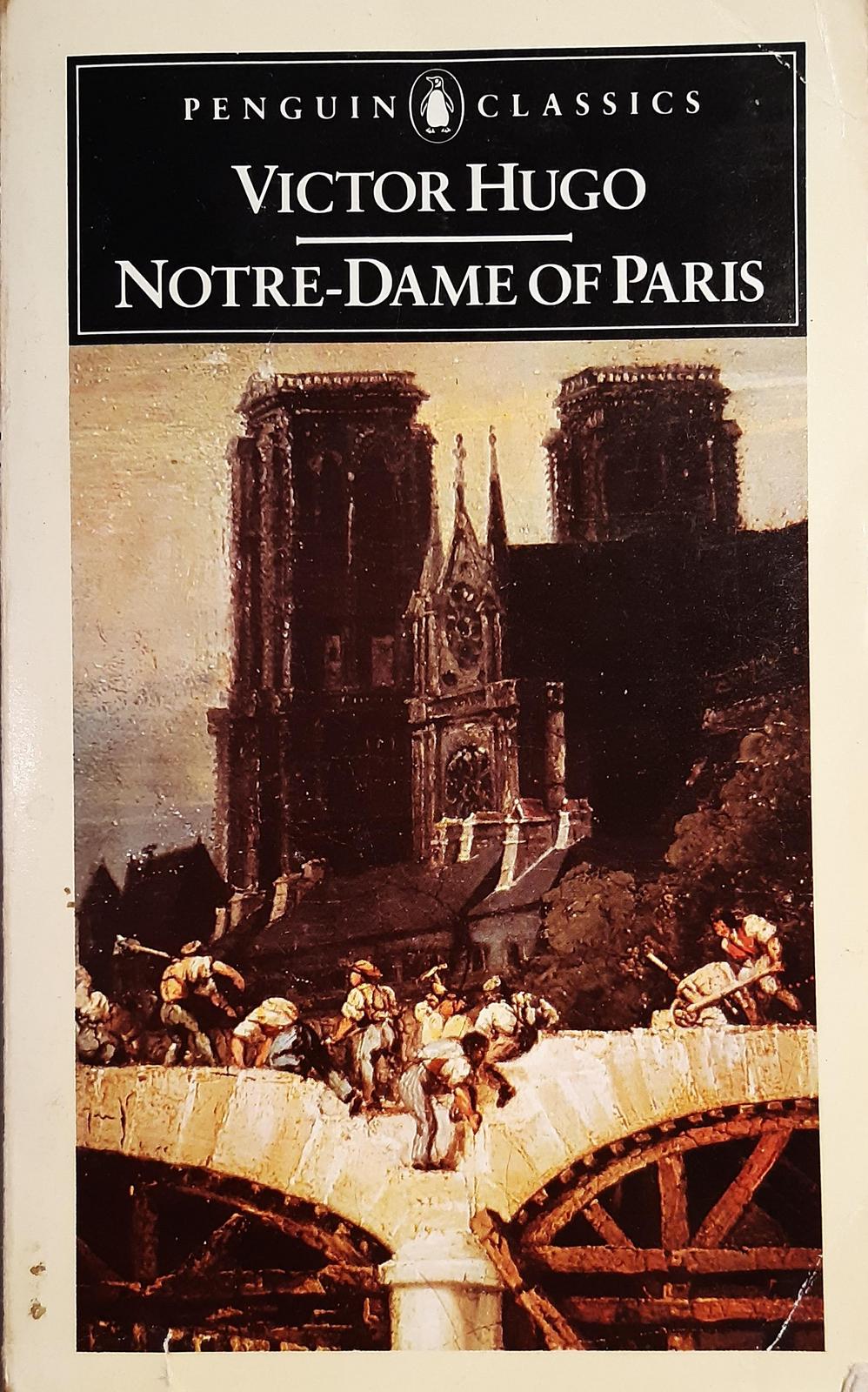 Victor Hugo: Notre-Dame de Paris (1987, Penguin Books)