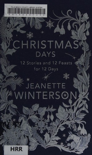 Jeanette Winterson: Christmas days (2016)