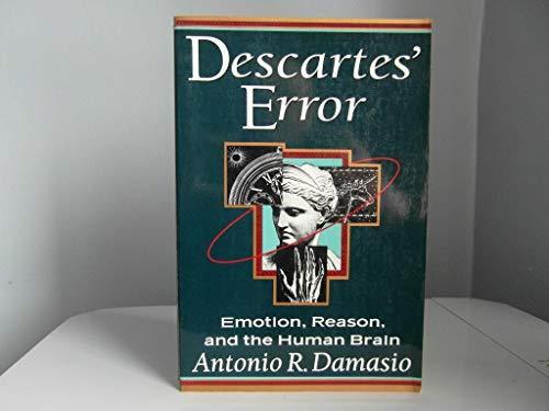 Antonio R. Damasio, Antonio R. Damasio MD PhD, António Damásio: Descartes' Error