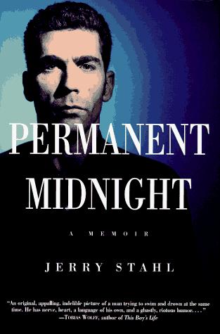 Jerry Stahl: Permanent midnight (1995, Warner Books)