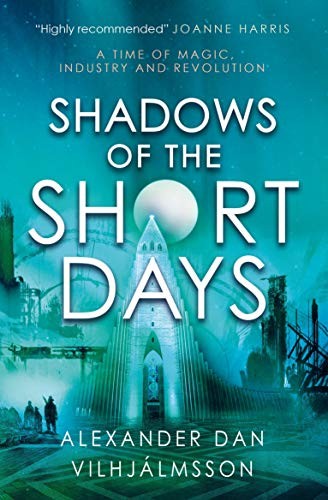 Shadows of the Short Days (Paperback, 2020, Titan Books)