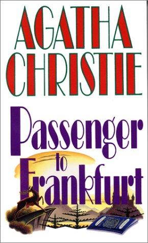 Agatha Christie: Passenger to Frankfurt (Paperback, 1992, Harpercollins (Mm))