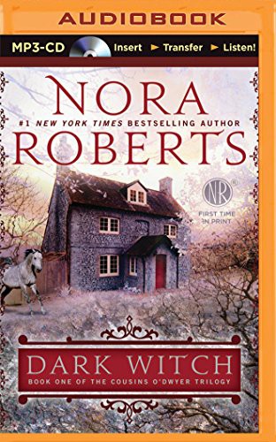 Nora Roberts, Katherine Kellgren: Dark Witch (AudiobookFormat, 2014, Brilliance Audio)