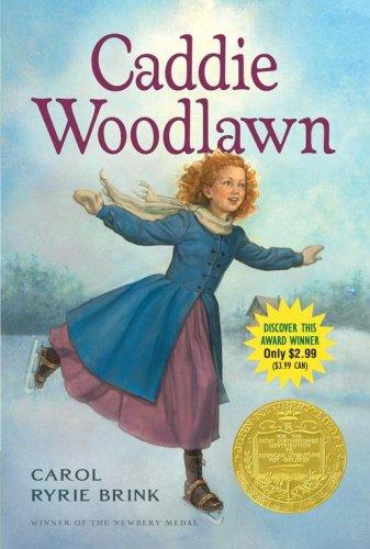 Carol Ryrie Brink: Caddie Woodlawn (Paperback, 2007, Aladdin)