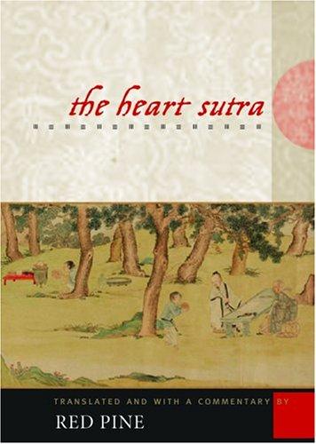 Red Pine: The Heart Sutra (Hardcover, 2004, Shoemaker & Hoard)