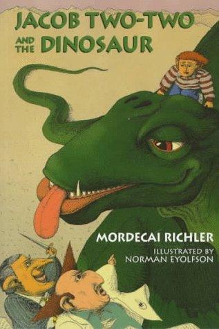Mordecai Richler: Jacob Two-Two and the Dinosaur (Paperback, 1997, Tundra Books)
