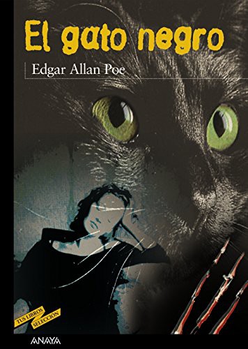 Edgar Allan Poe: El Gato Negro (Paperback, Spanish language, 2006, Anaya)