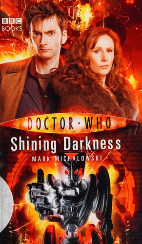 Mark Michalowski: Shining Darkness (2015, Penguin Random House)
