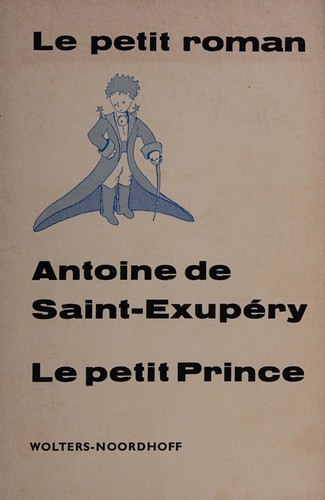 Le petit prince (French language, 1976, Wolters-Noordhoff)