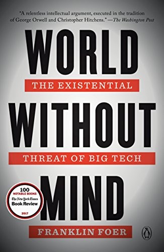 World Without Mind (Paperback, 2018, Penguin Books, Penguin Group)