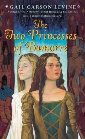 The Two Princesses of Bamarre (Paperback, 2004, Eos)