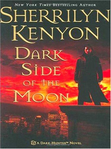 Dark Side of the Moon (Hardcover, 2006, Thorndike Press)