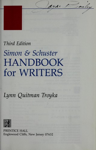 Lynn Quitman Troyka: Simon & Schuster handbook for writers (1993, Prentice Hall)