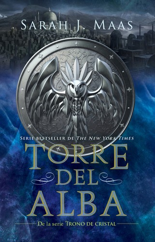 Torre Del Alba / Tower of Dawn (Paperback, Spanish language, 2019, Penguin Random House Grupo Editorial)