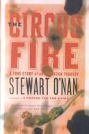 Stewart O'Nan: The Circus Fire (2001, Turtleback Books Distributed by Demco Media)