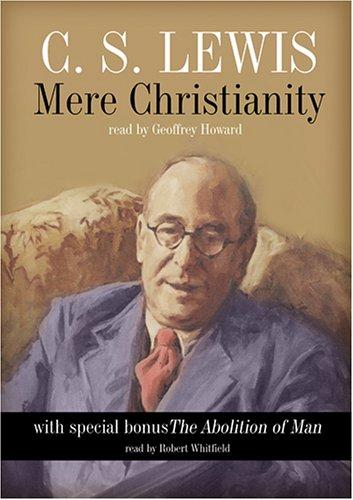 C. S. Lewis: Mere Christianity (AudiobookFormat, 2006, Blackstone Audiobooks)