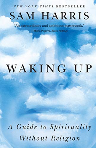 Sam Harris: Waking Up (2015, Simon & Schuster)