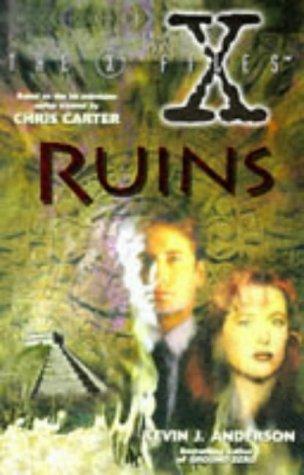 Ruins-X Files (Hardcover, 1996, NY: Harper Collins, 1996)