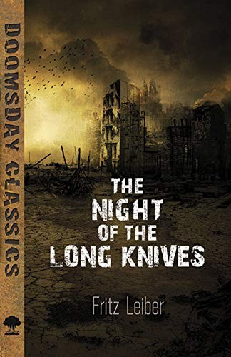 The Night of the Long Knives (Dover Doomsday Classics) (2015, Dover Publications)
