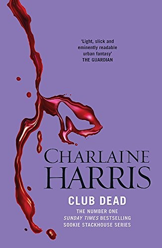 Club Dead (Paperback, 2011, Gollancz)