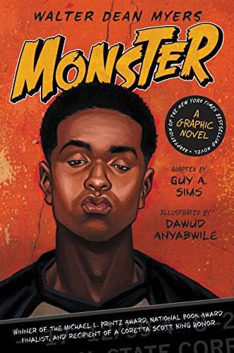 Walter Dean Myers, Dawud Anyabwile, Guy A. Sims: Monster (Hardcover, 2015, HarperAlley, Harperalley)